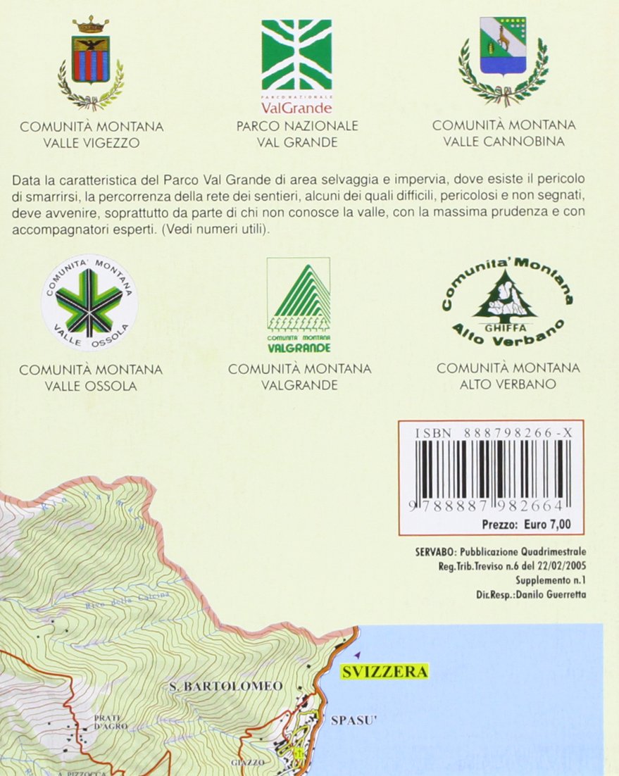 Parco Nazionale Val Grande. Comunita Montane: Alto Verbano, Cannobina, Ossola, Valgrande, Vigezzo 1:30.000
