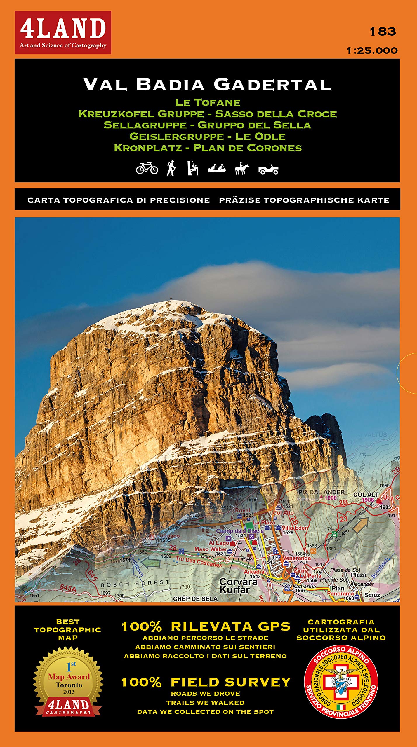 Val Badia. Le Tofane. Sasso della Croce. Gruppo del Sella. Le Odle. Plan de Corones 1:25.000. Ediz. italiana, inglese e tedesca