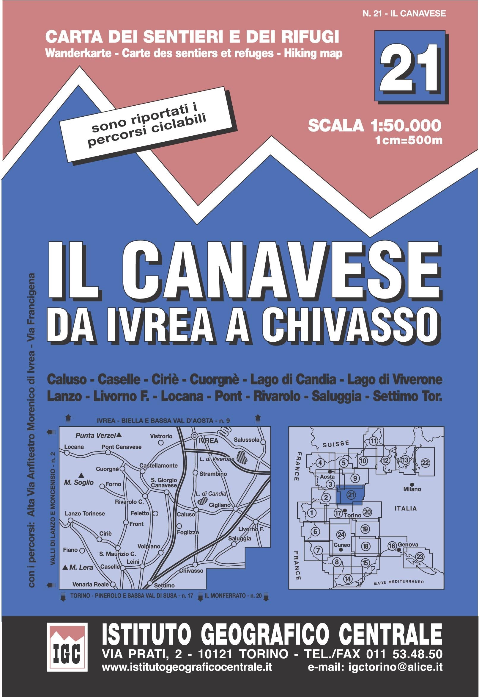 Carta N. 21 Il Canavese 1:50.000. Carta Dei Sentieri E Dei Rifugi