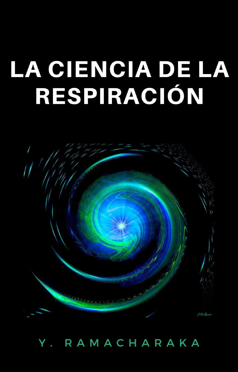 Atkinson William Walker - La Ciencia De La Respiracion
