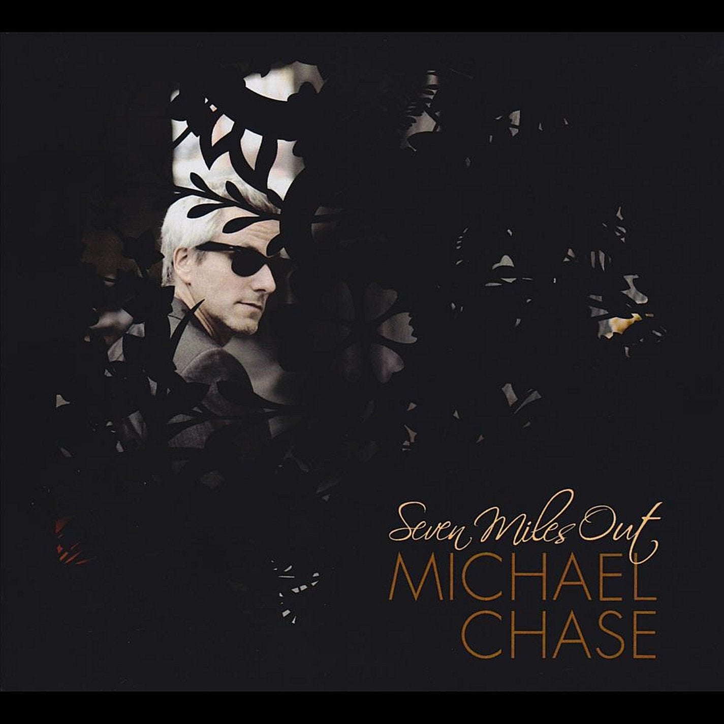 Michael Chase - Seven Miles Out