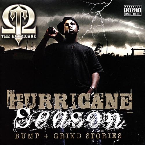 T-Qu The Hurricane - Hurricane Season Bump + Grind Stories