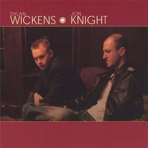 Dylan Wickens / Jon Knight - Wickens-Knight