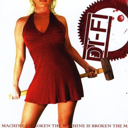 Di-Fi - Machine Is Broken
