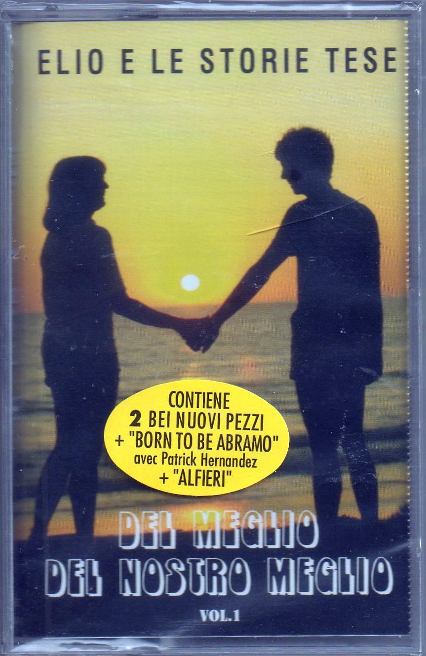 Elio E Le Storie Tese - Del Meglio Del Nostro Meglio Vol.1