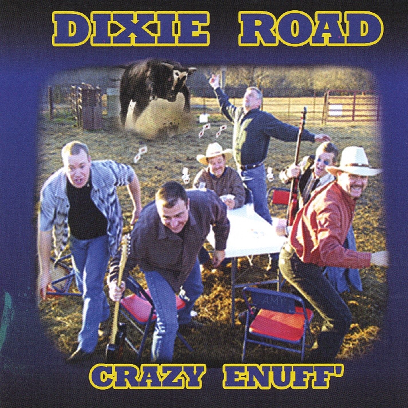 Dixie Road - Crazy Enuff