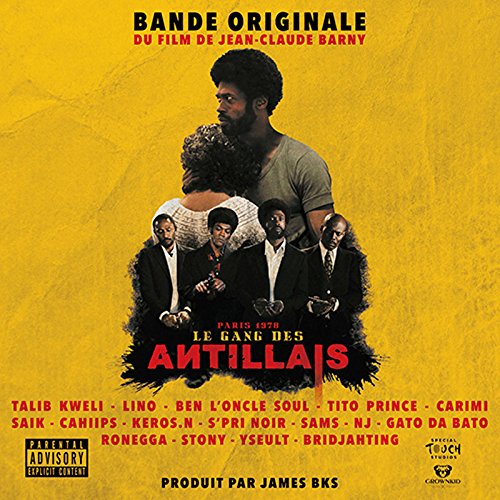 LE GANG DES ANTILLAIS