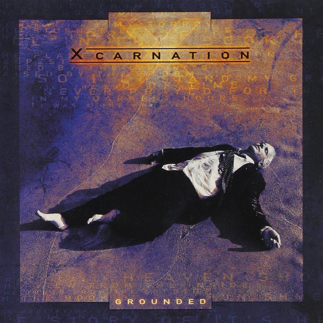 Xcarnation - Grounded