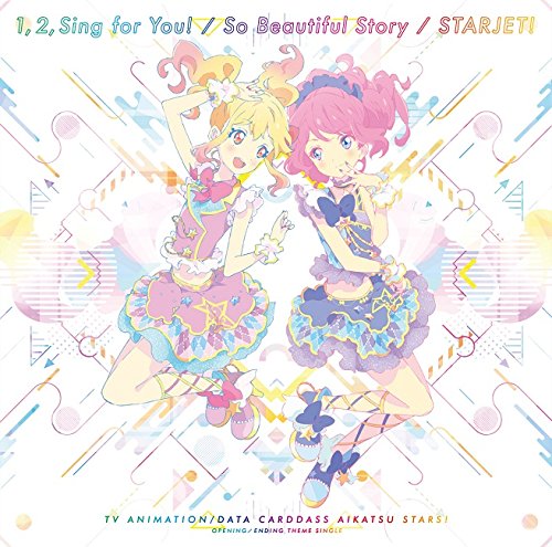 Aikatsu Stars! - 1.2.Sing For You!/So Beautiful Story / Game O.S.T.
