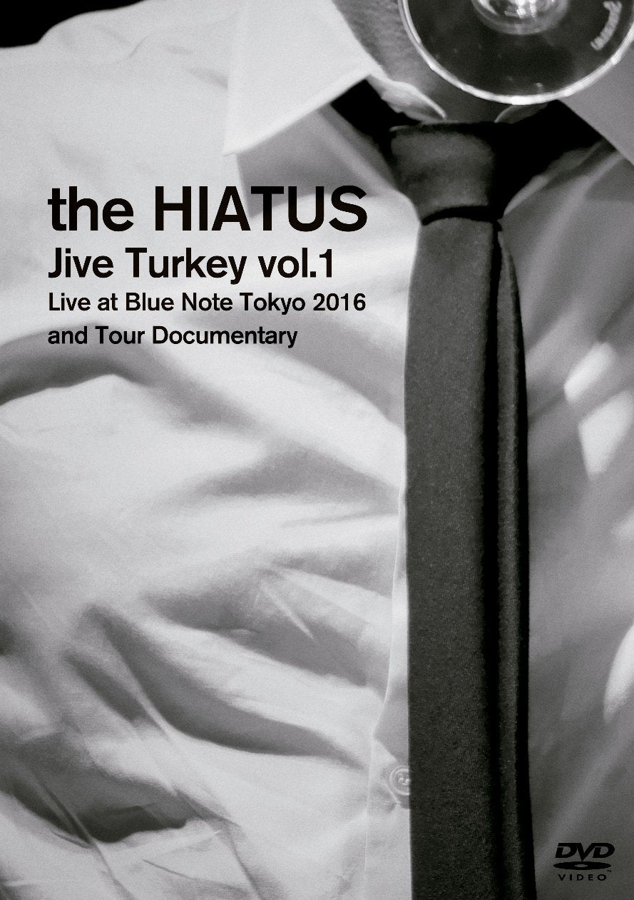 Hiatus (The) - Jive Turkey Vol.1 Live At Blue Note Tokyo 2016 And Tour Documentary