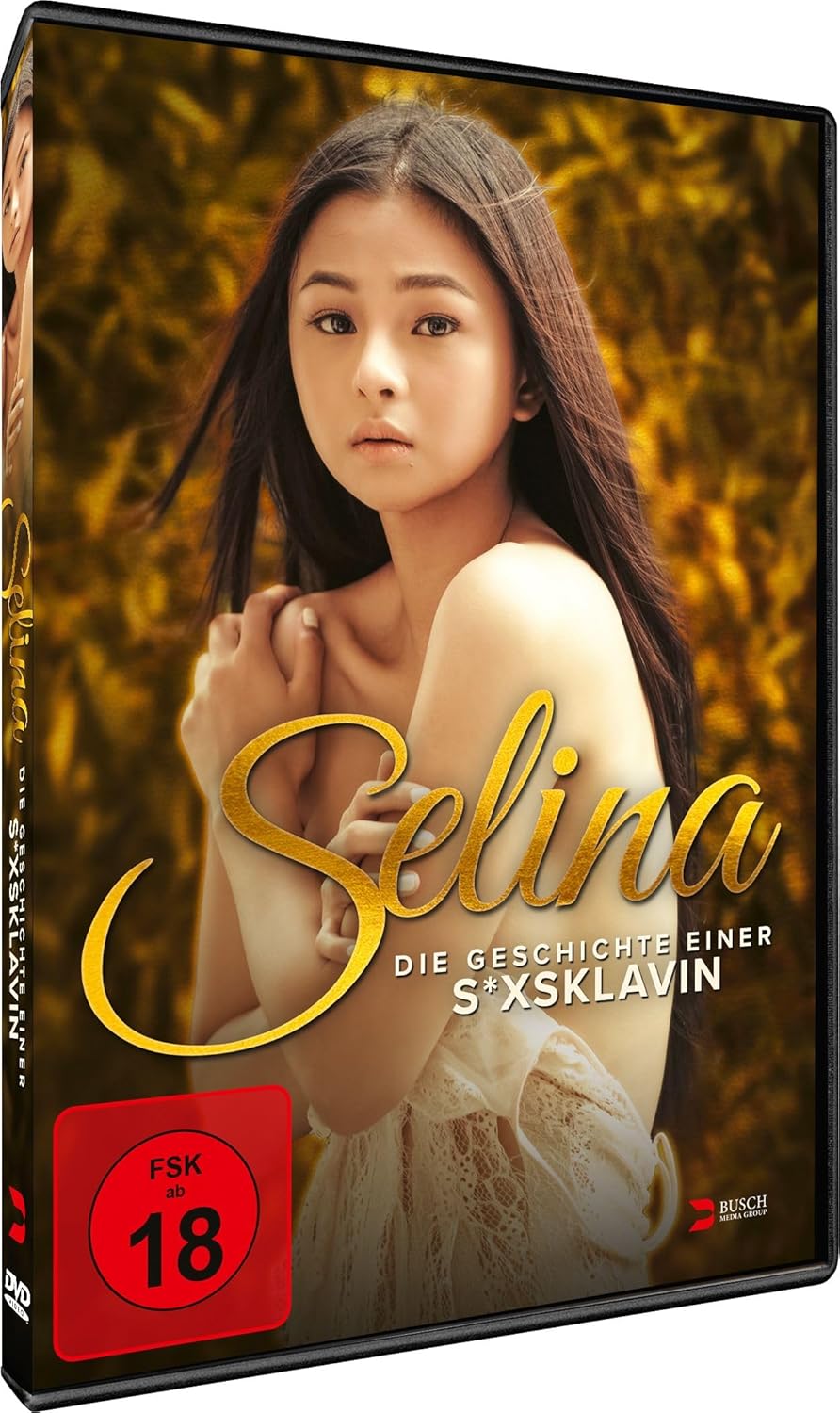 Selina - Die Geschichte einer S*xsklavin