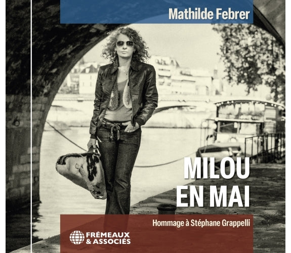 Milou En Mai: Hommage À Stéphane Grappelli
