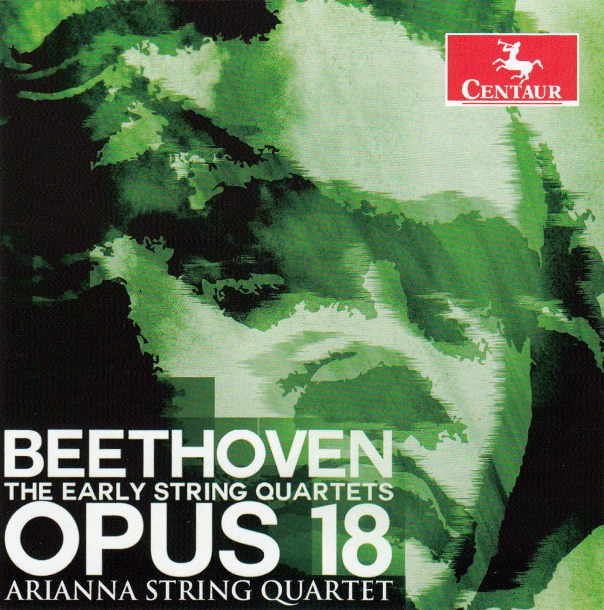 Beethoven: The Early String Quartets