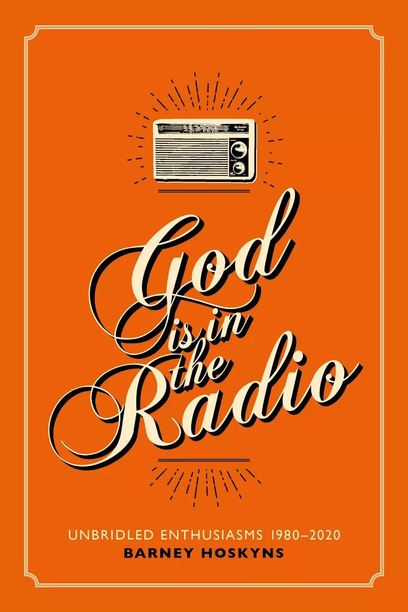 God Is In The Radio Signed