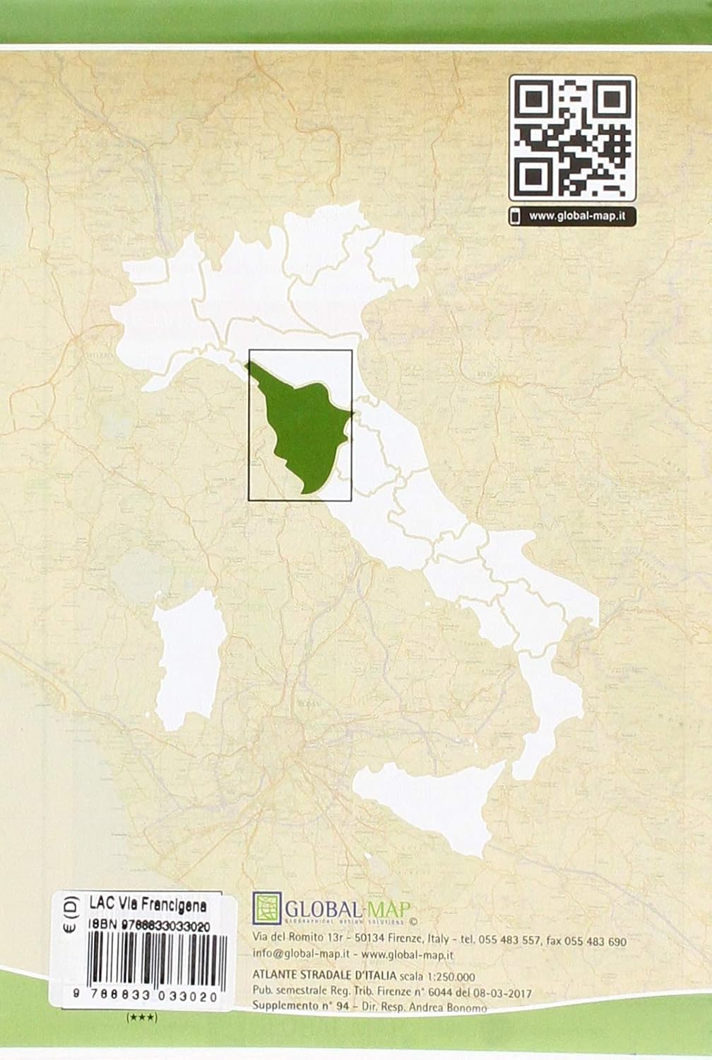 Via Francigena In Toscana. Carta Escursionistica 1:50.000
