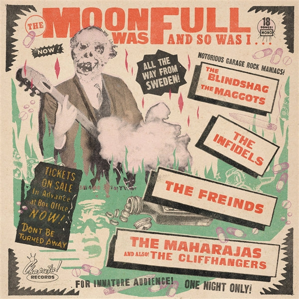 The Moon Was Full And So Was I...