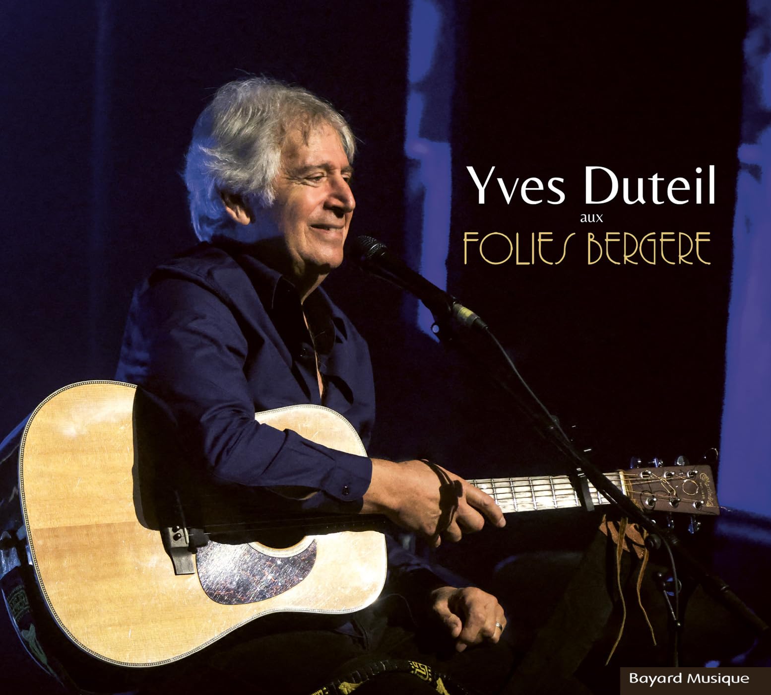 Yves Duteil Aux Folies Bergere