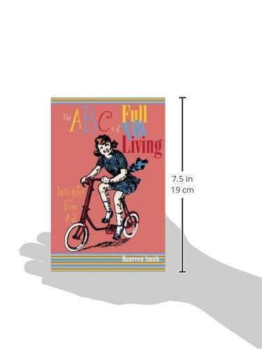 Abc'S of Full Tilt Living*