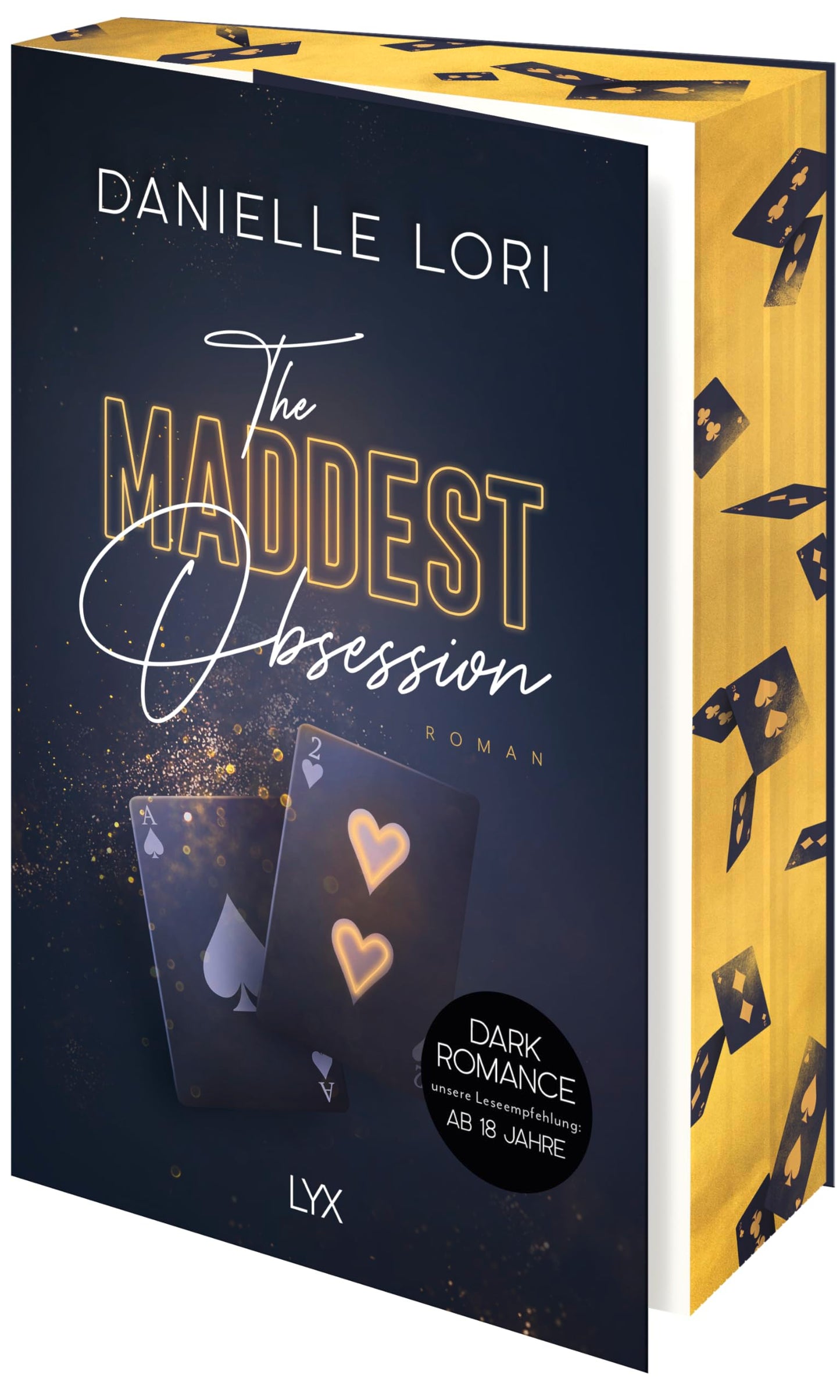 The Maddest Obsession: Roman (Made, Band 2