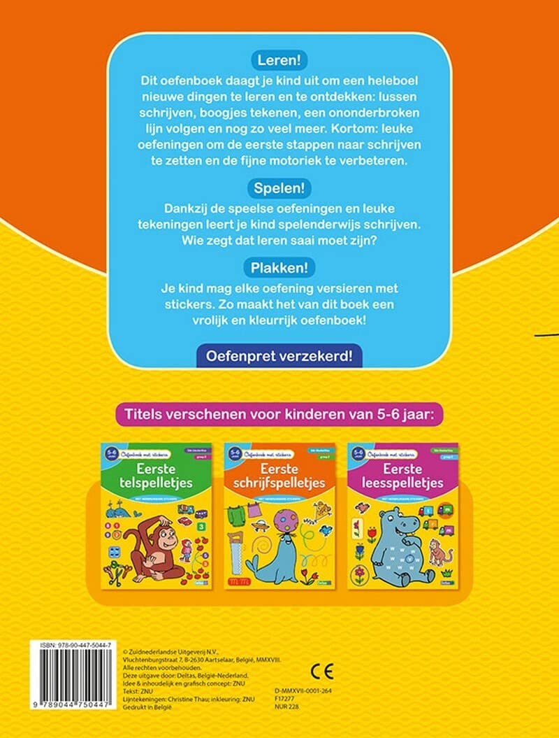 Oefenboek met stickers - Eerste schrijfspelletjes (5-6 j.): 5-6 jaar - 3de kleuterklas - groep 2 (Oefenboek met stickers, 0