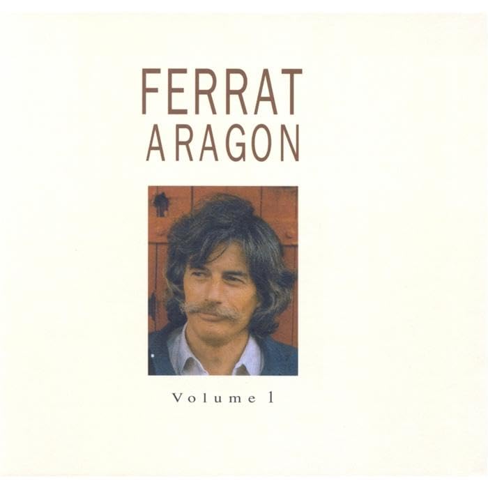 Poêmes D'Aragon - L'Intégrale Vol. 1