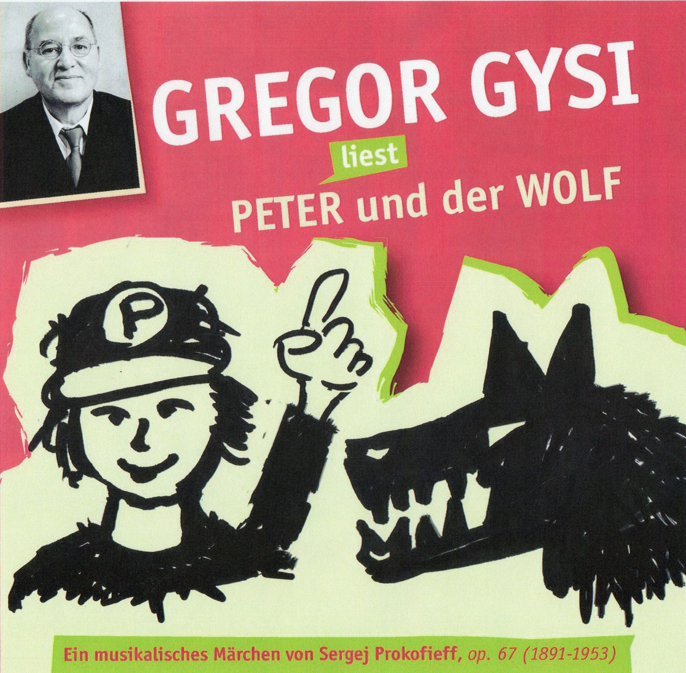 Gysi Liest Peter und der Wolf