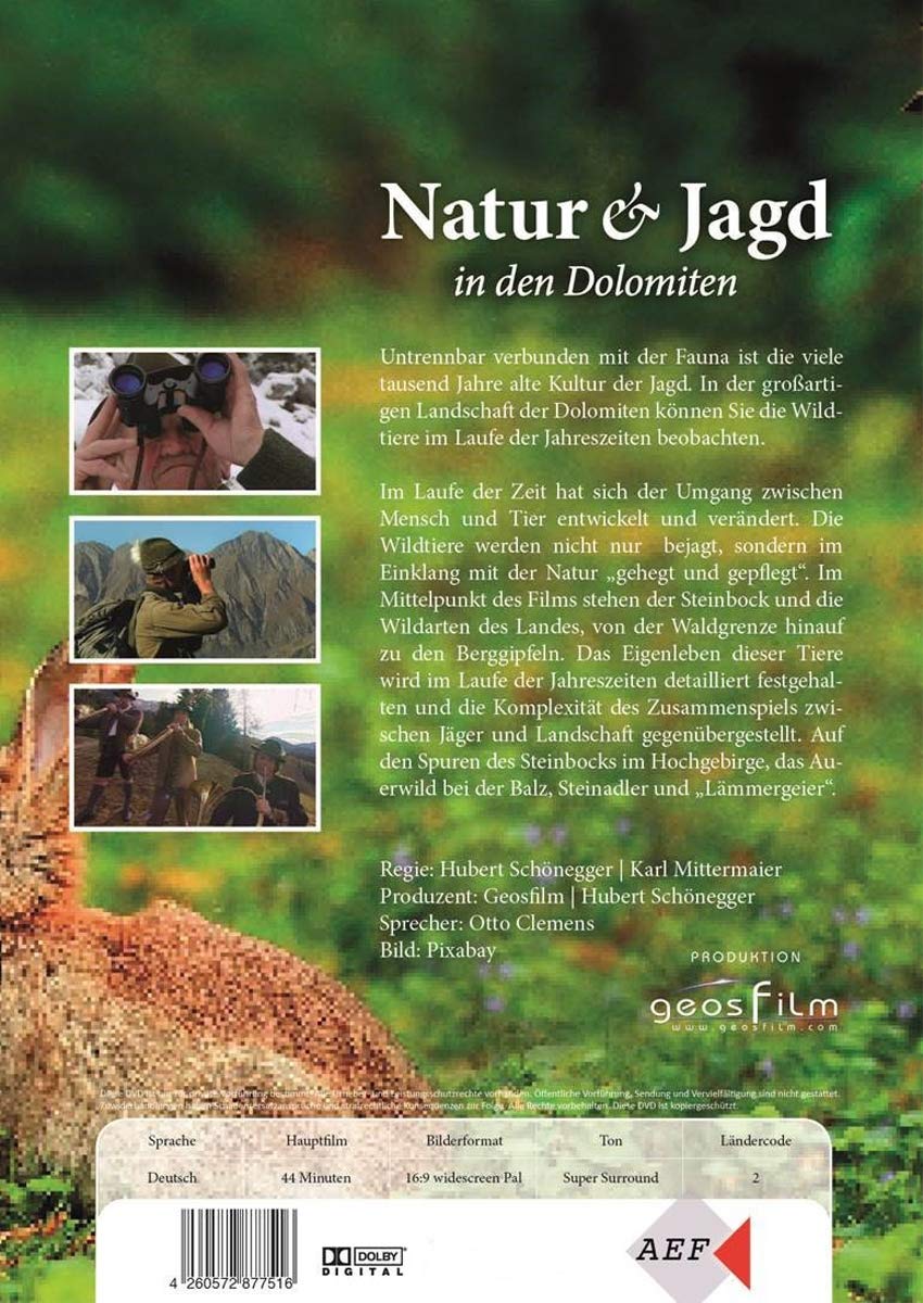Natur & Jagd in den Dolomiten