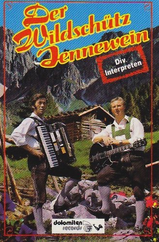 Der Wildschütz Jennewein
