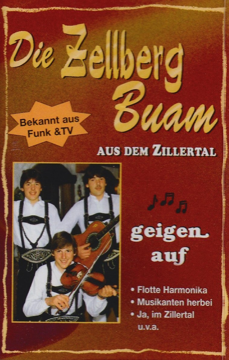 Die Zellberg Buam Geigen auf