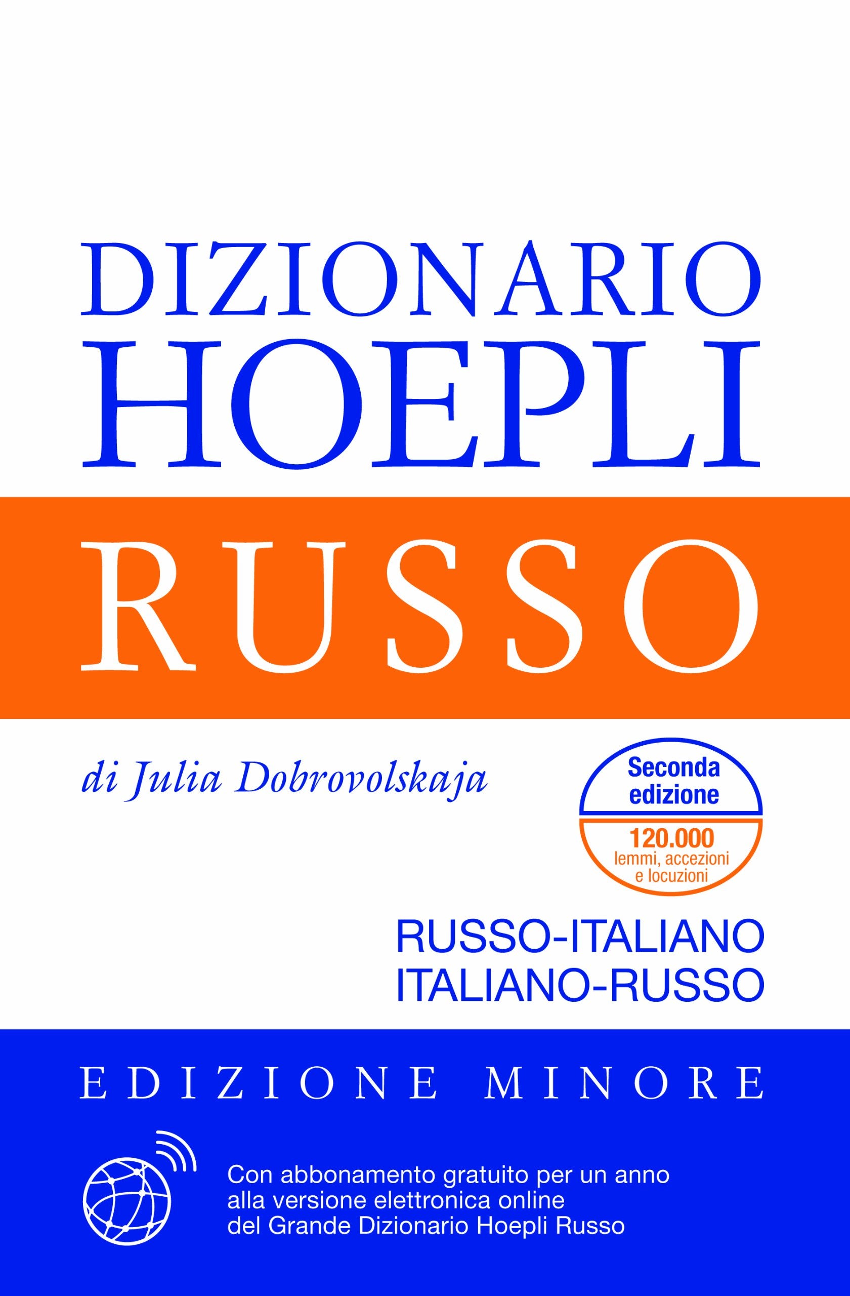 Julia Dobrovolskaja - Dizionario Di Russo. Russo-Italiano, Italiano-Russo. Ediz. Minore