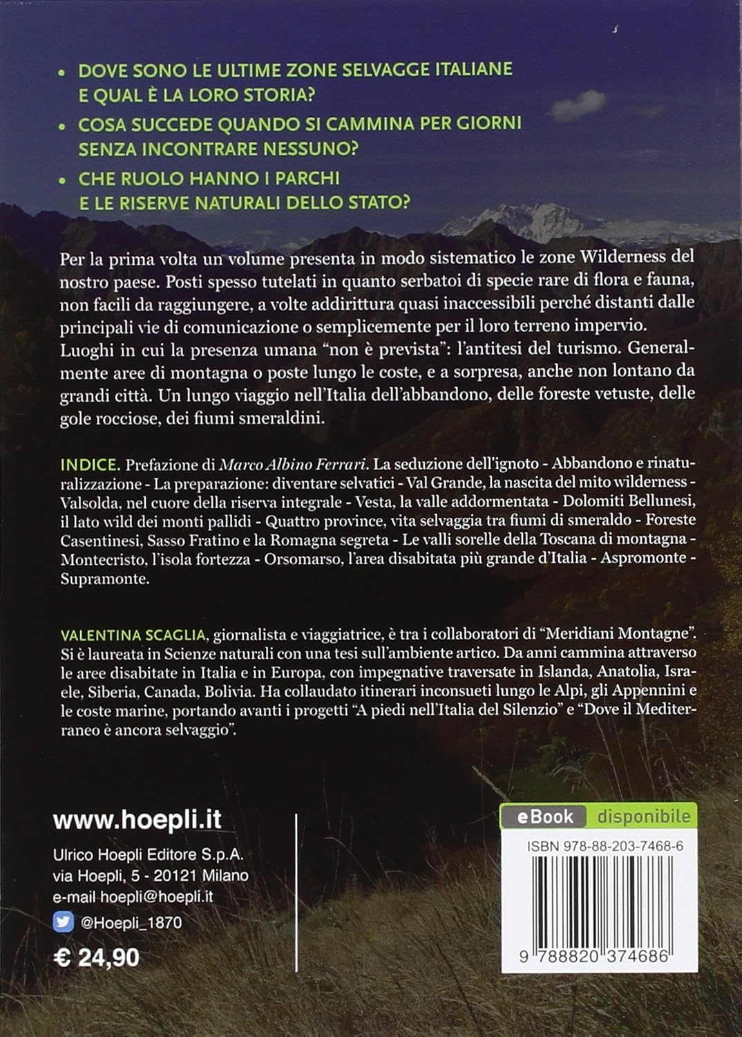 Wilderness in Italia. A piedi nei luoghi del silenzio