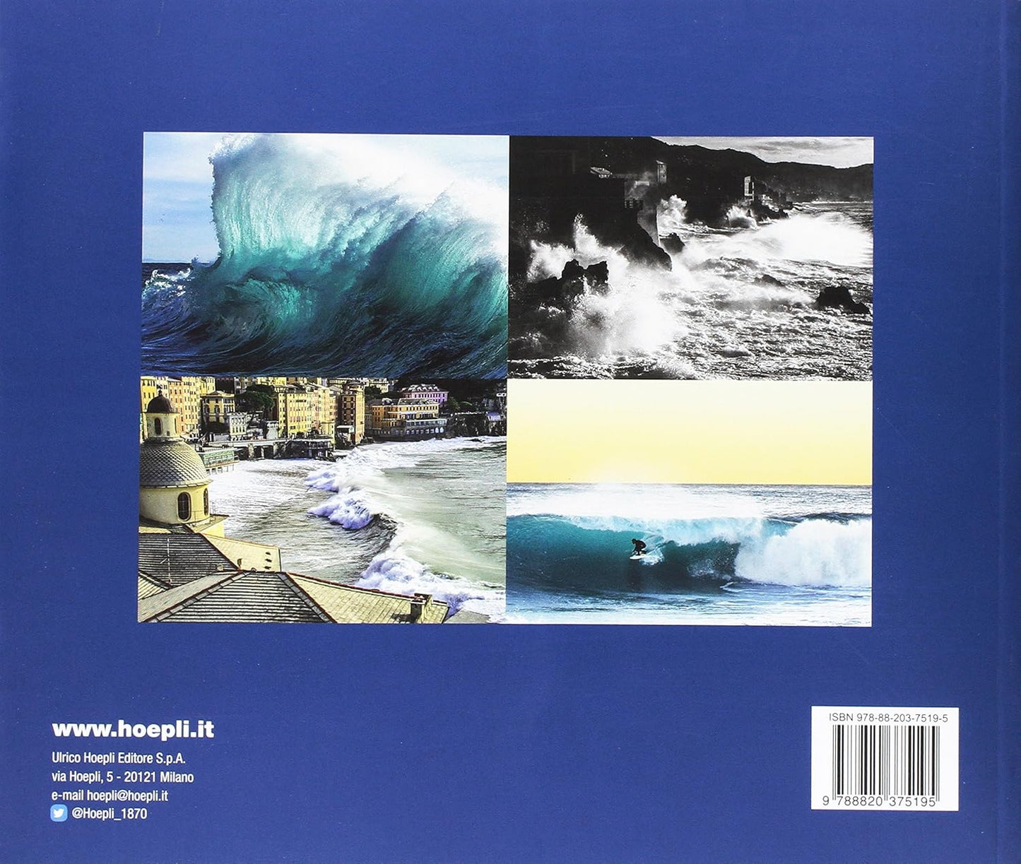 Stefano Gallino / Alessandro Benedetti / Luca Onorato - Wave Watching. Lo Spettacolo Delle Mareggiate In Liguria