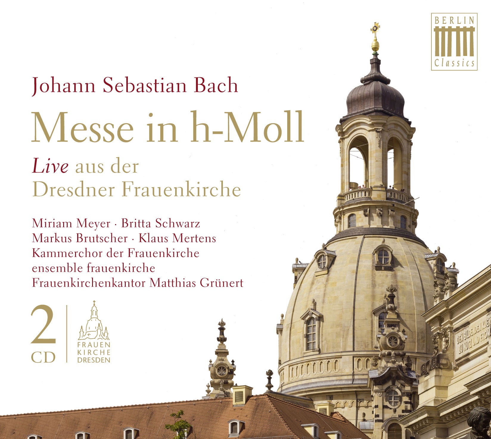 Johann Sebastian Bach: Messe in H-Moll