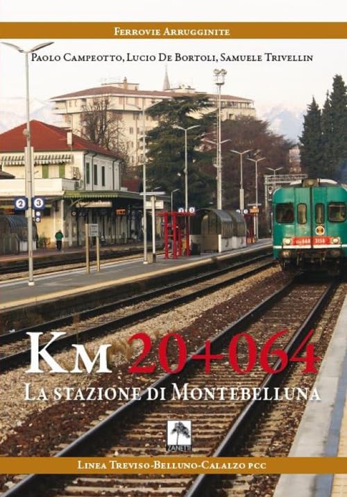 Campeotto Paolo / De Bortoli Lucio / Trivellin Samuele - Km 20?. La Stazione Di Montebelluna