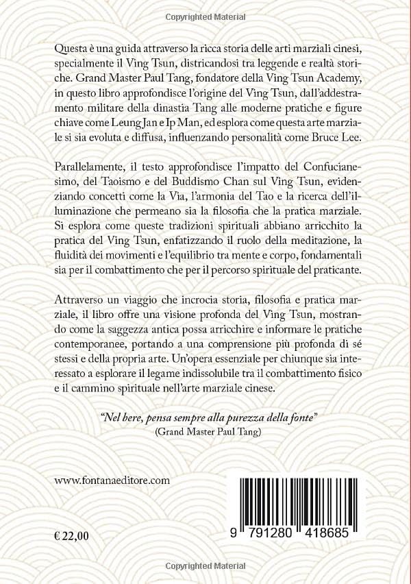 Tang Paul - Il Canto Del Metallo. Storia, Filosofia E Disciplina Del Ving Tsun. Nuova Ediz.