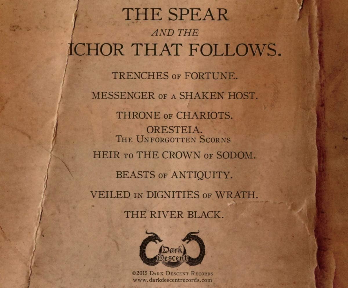 Spear & The Ichor That Follows