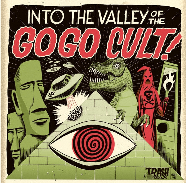Into The Valley Of The Go Go Cult