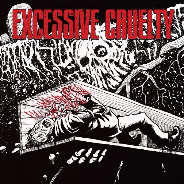 Excessive Cruelty