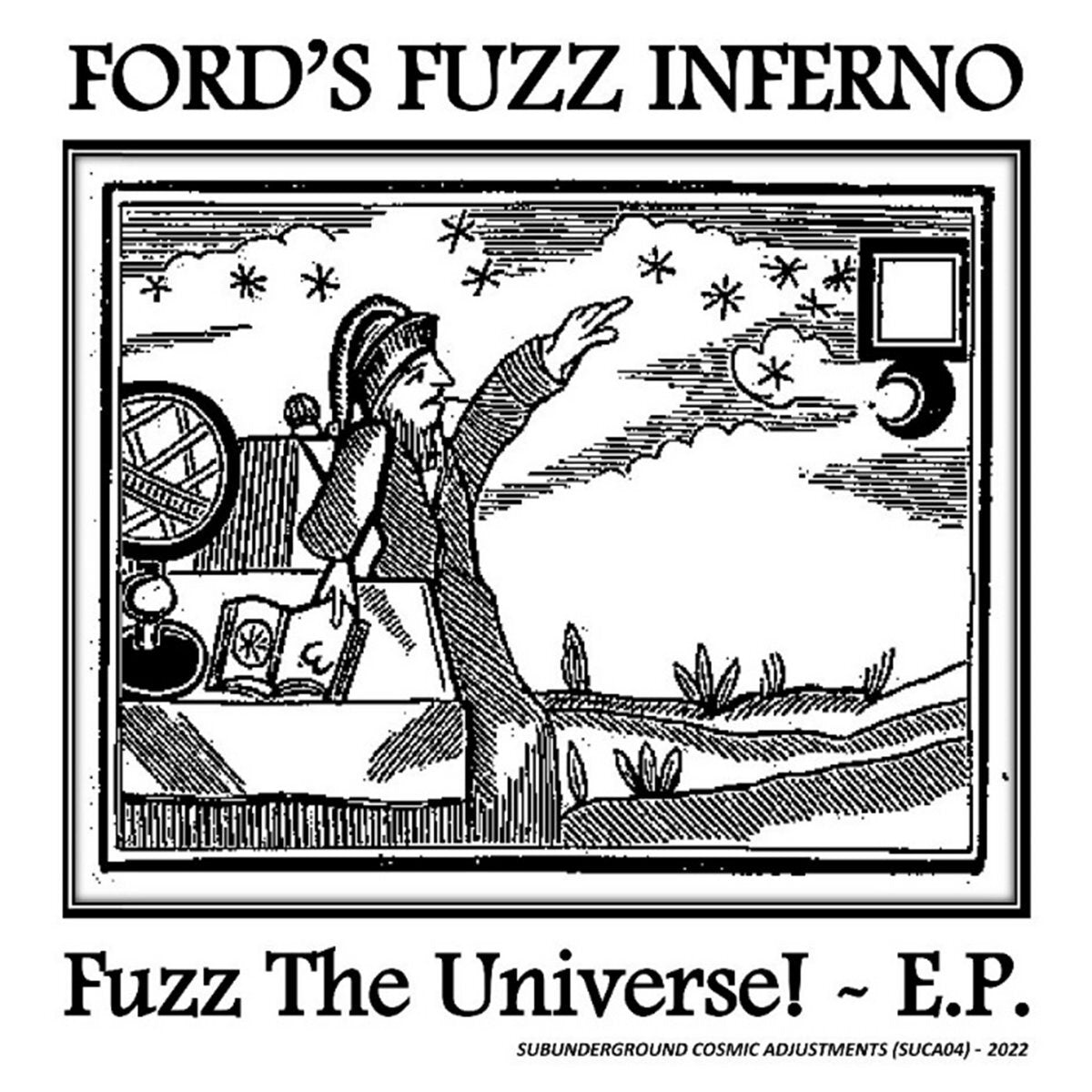Fuzz The Universe! Ep