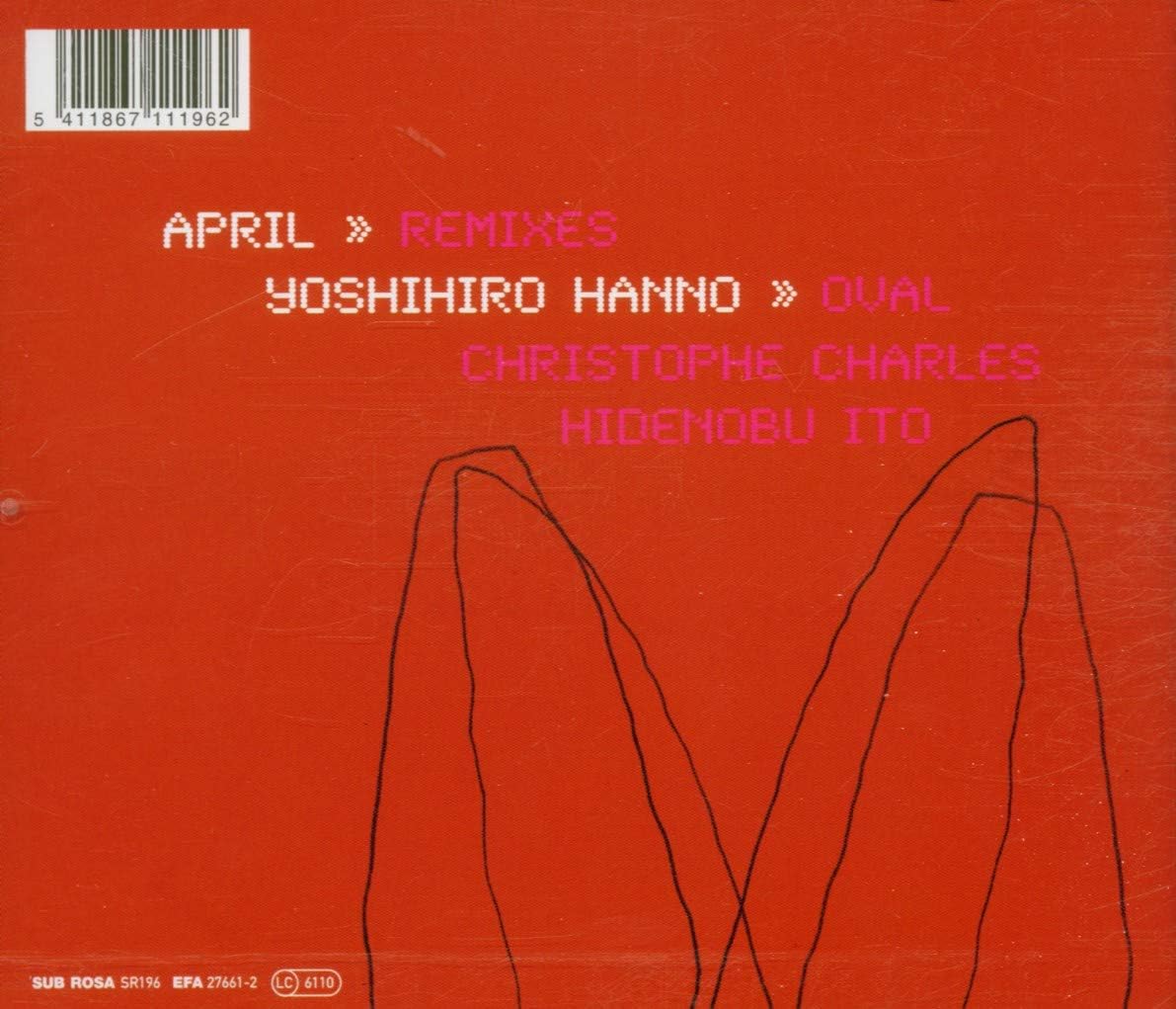 April Remixes (Hanno/Oval/Hidenobu Ito/Charles)