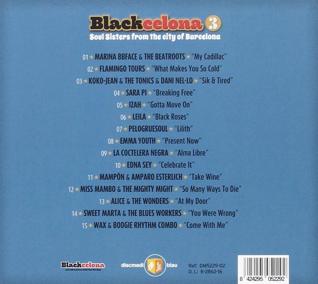 Blackcelona 3. Soul Sisters From The City Of Barce