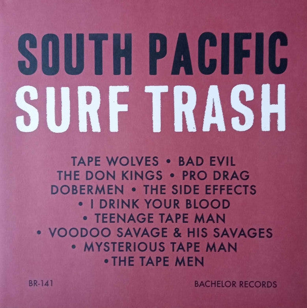 South Pacific Surf Trash