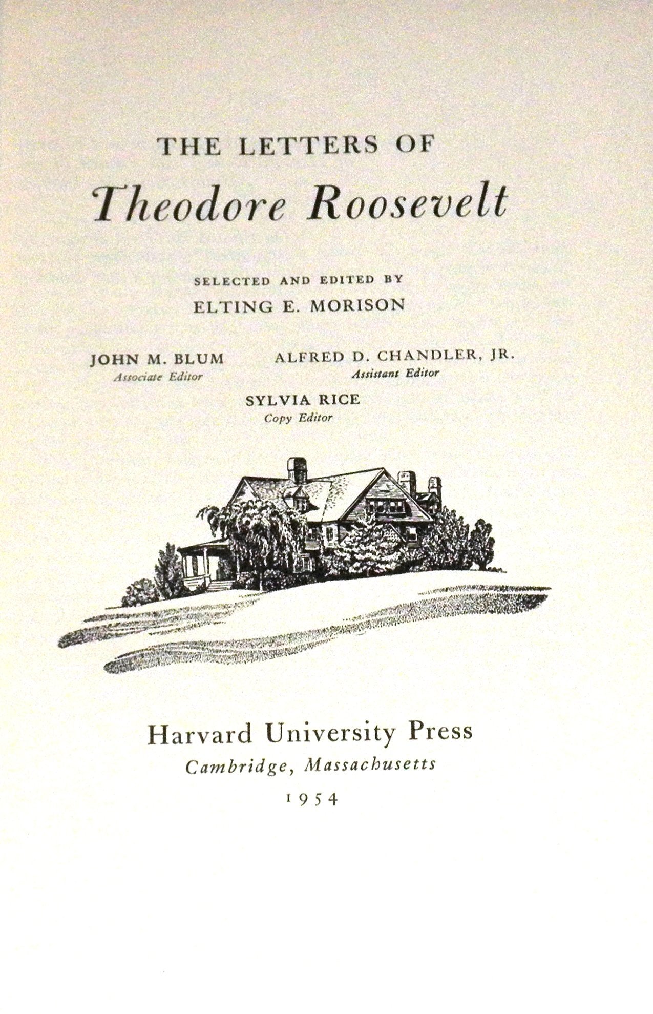 The Letters of Theodore Roosevelt