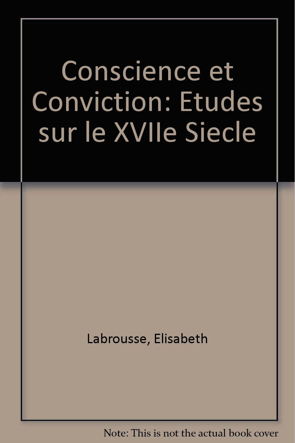 Conscience et Conviction