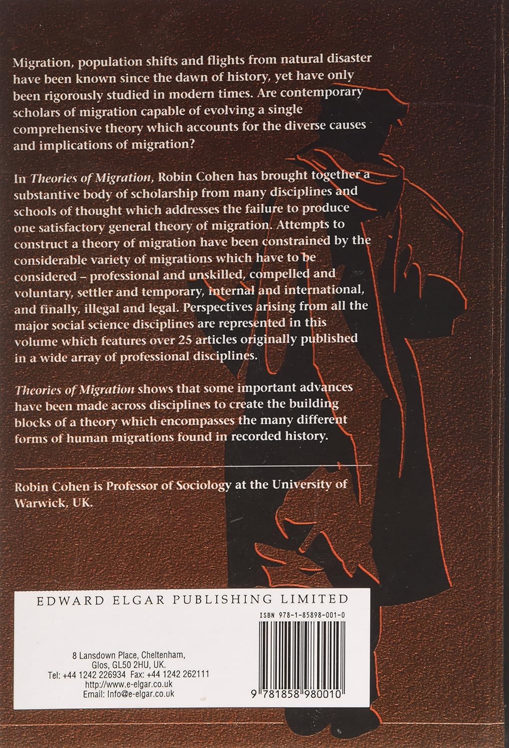 Theories of Migration (The International Library of Studies on Migration series
