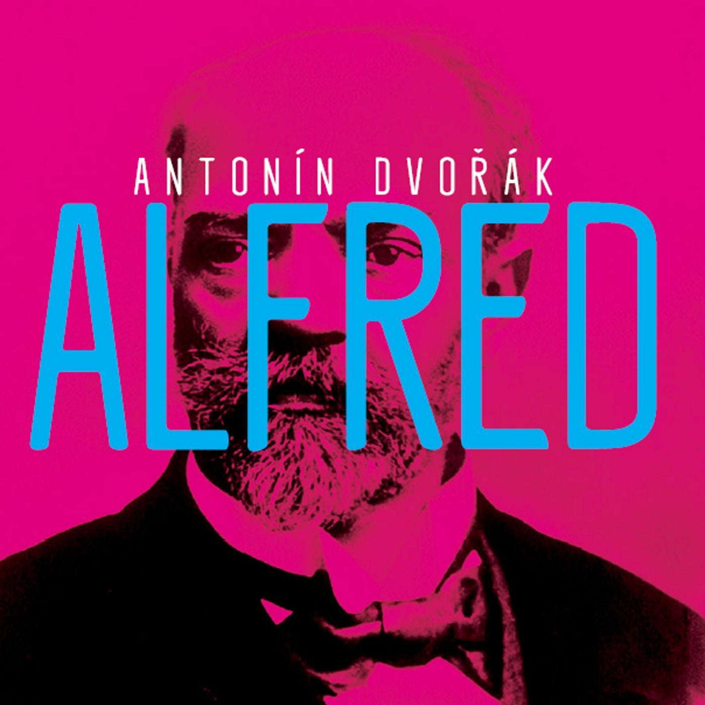 Antonin Dvorák: Alfred