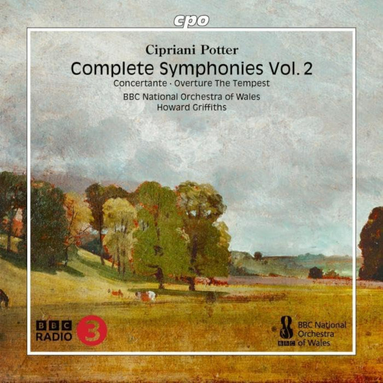 Cipriani Potter: Complete Symphonies - Volume 2