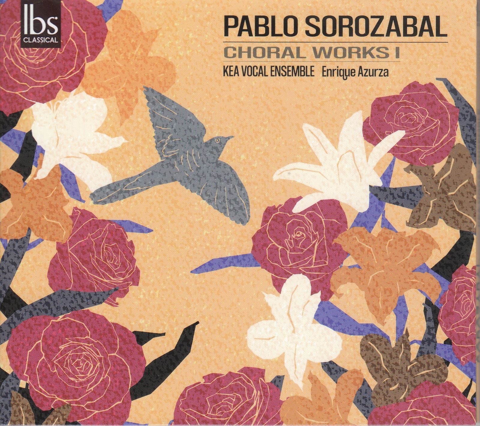Pablo Sorozabal: Choral Works - Volume 1