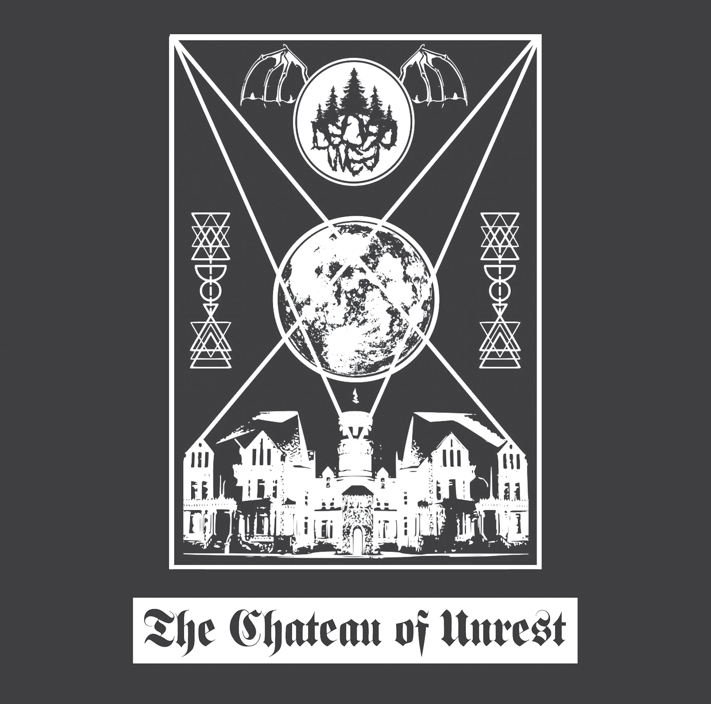 The Chateau of Unrest
