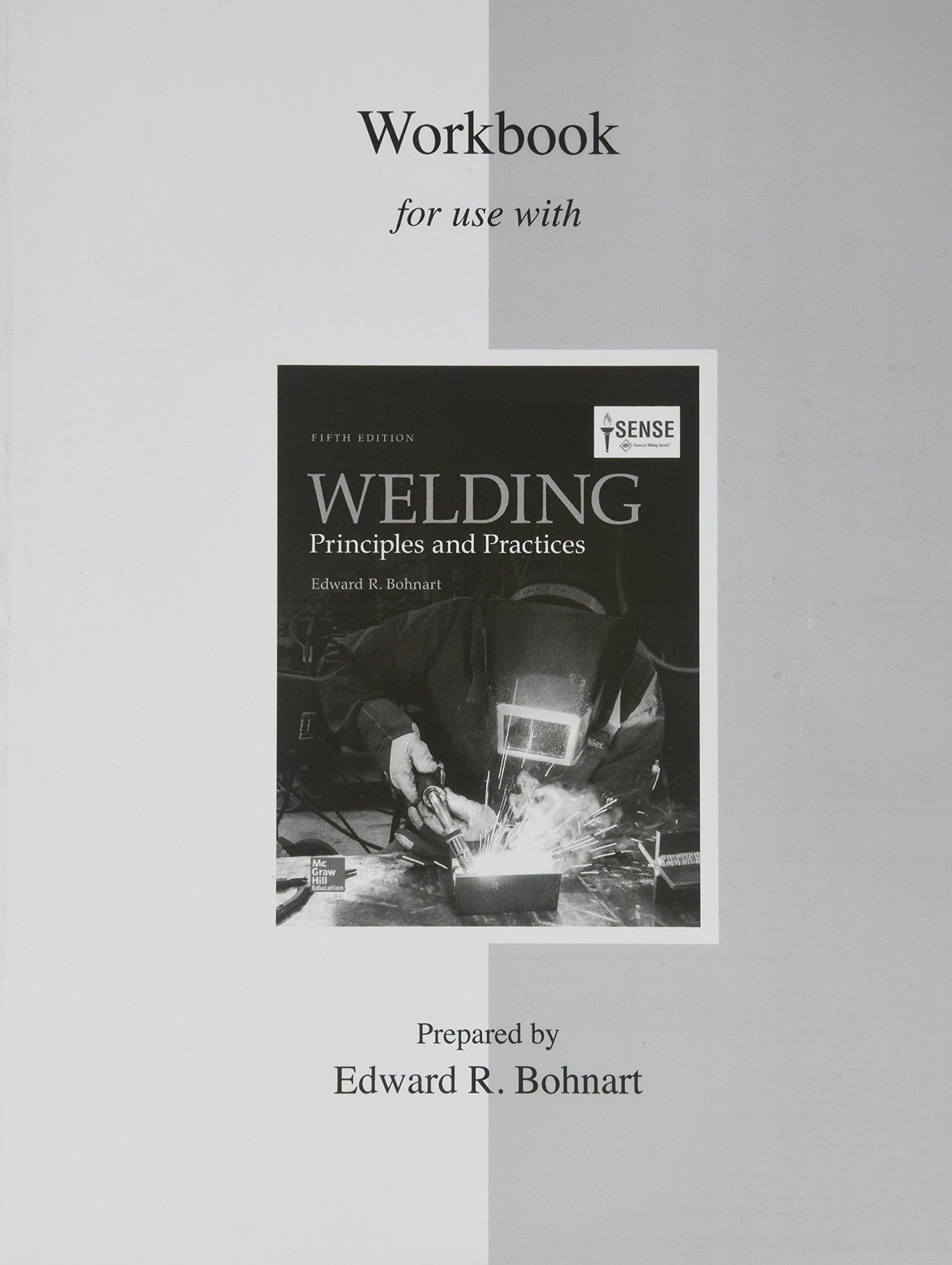 STUDENT WORKBOOK FOR WELDING